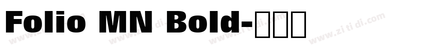 Folio MN Bold字体转换